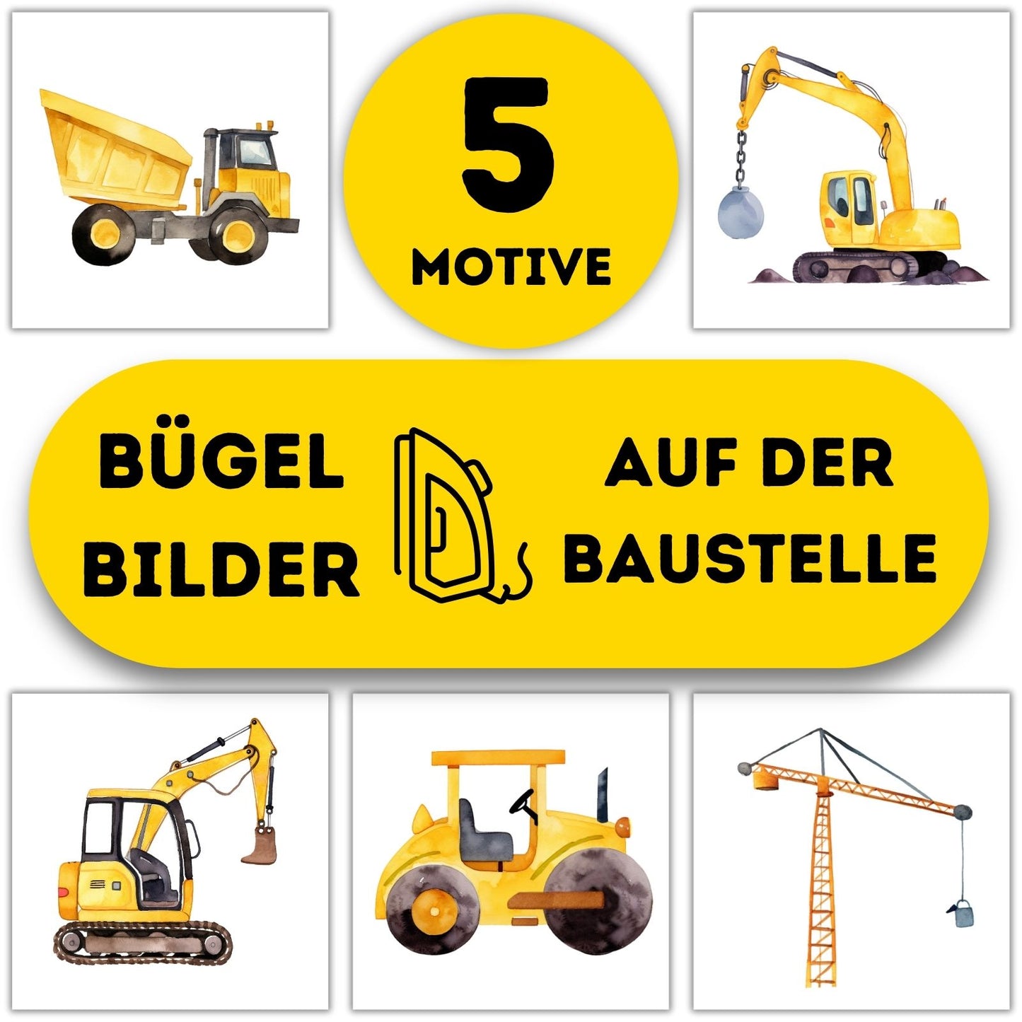 5 Auf der Baustelle Bügelbilder